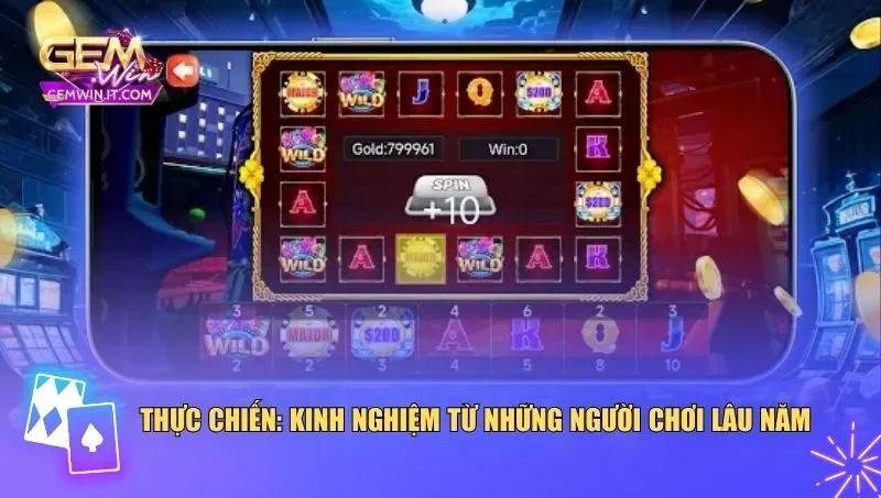 Kinh nghiệm quay hũ đễ nổ từ những người chơi lâu năm